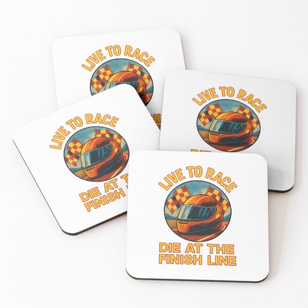 Item preview, Live to Race - Die at the Finish Line - Motorsport designed and sold by inkNext.