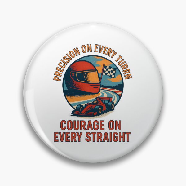 Item preview, Precision on Every Turn - Courage on Every Straight - Motorsport designed and sold by inkNext.