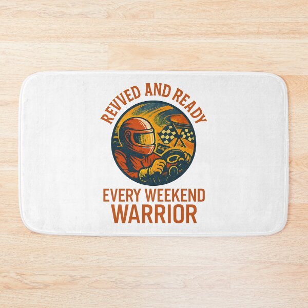 Item preview, Revved and Ready - Every Weekend Warrior - Motorsport designed and sold by inkNext.