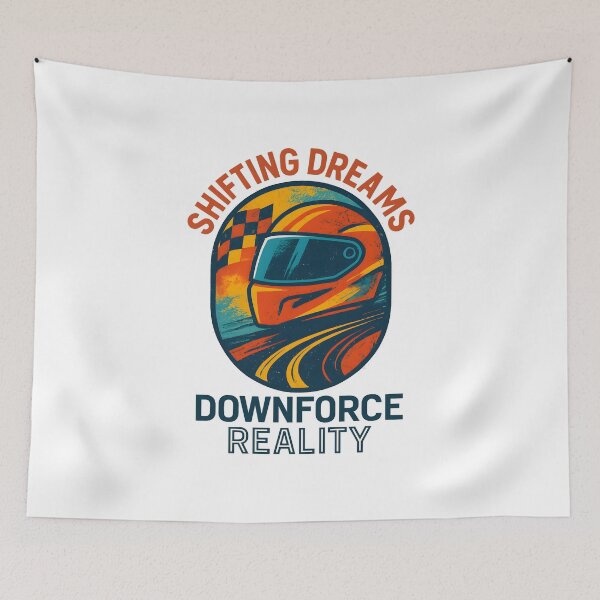 Item preview, Shifting Dreams - Downforce Reality - Motorsport designed and sold by inkNext.