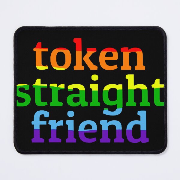 Item preview, Token Straight Friend designed and sold by Angry Swan Designs.