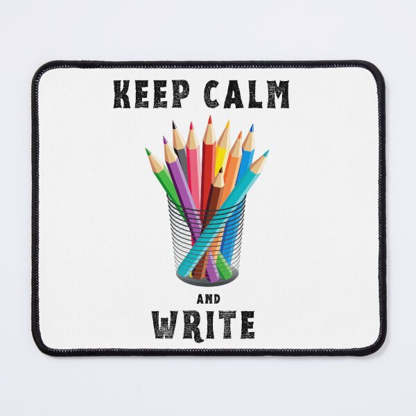 Item preview, Keep Calm and Write designed and sold by Ophelia's Wardrobe.