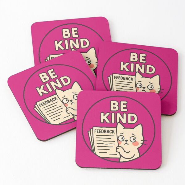 Item preview, Be Kind Cute Feedback Cat designed and sold by Yuliya Brush.
