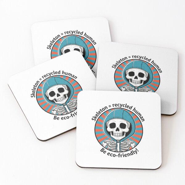 Item preview, Skeleton Recycled Human Be Eco Friendly designed and sold by Owcomm.