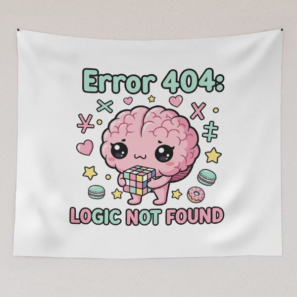 Item preview, Error 404: Logic Not Found – Funny Kawaii Brain Teaser Design designed and sold by ARTReMi.