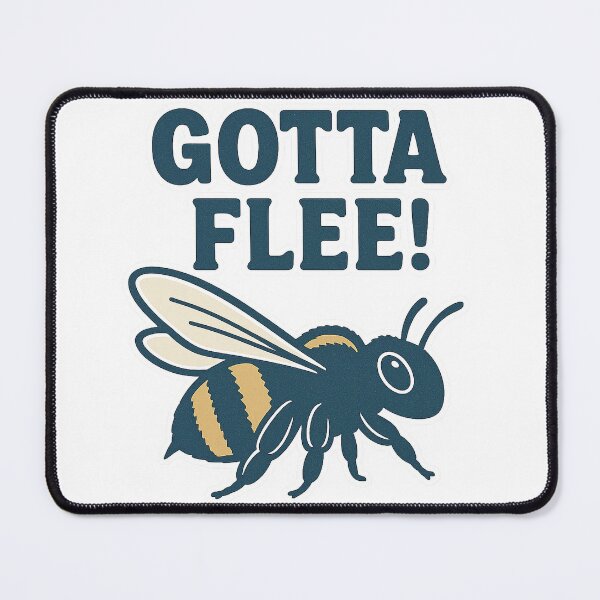 Item preview, Gotta Flee! Bee designed and sold by SunkenAbyss.