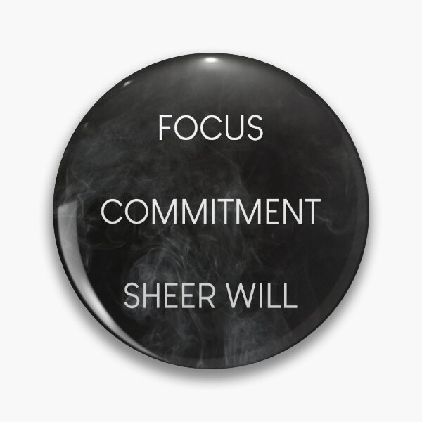 Item preview, Focus Commitment Sheer Will designed and sold by Gabriel Melo.