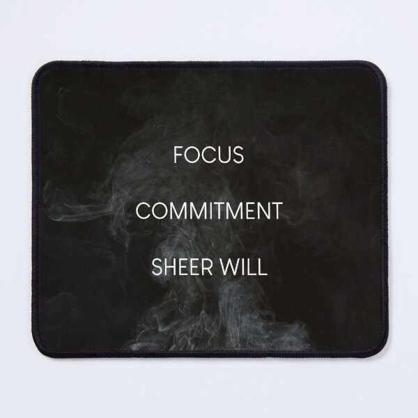 Item preview, Focus Commitment Sheer Will designed and sold by Gabriel Melo.