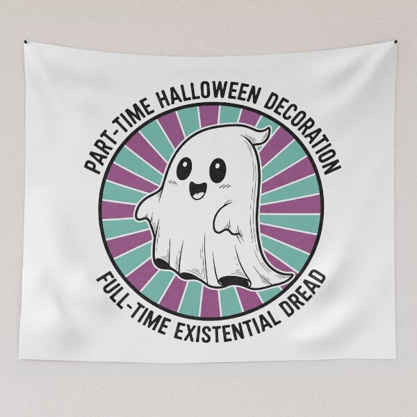 Item preview, Part Time Halloween Decoration Full Time Existential Dread Cute Ghost designed and sold by Owcomm.