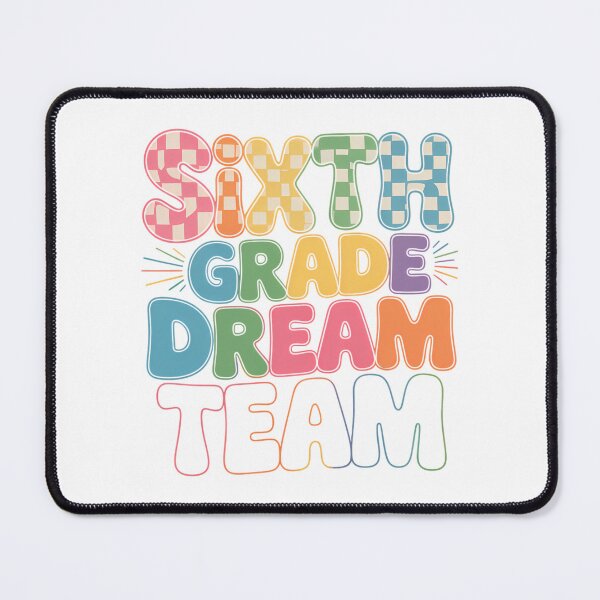 Item preview, 6th Sixth Grade Dream Team Teachers First Day Back To School designed and sold by brynatshop.