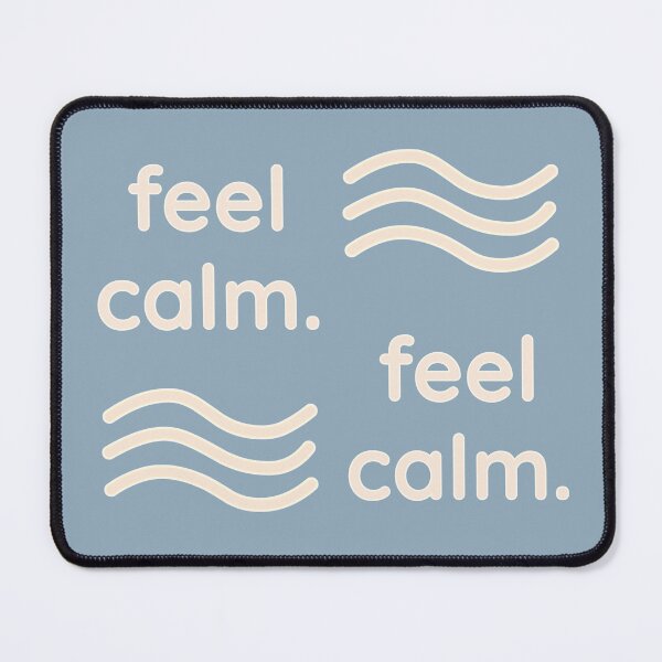 Item preview, Feel Calm – Cozy Minimal Quote for Mindful Living designed and sold by HelloPumpui.