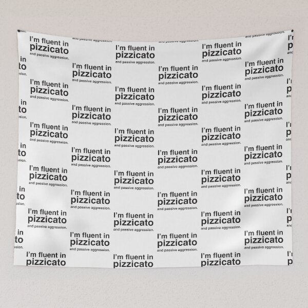 Item preview, I’m fluent in pizzicato and passive aggression designed and sold by jazzydevil.