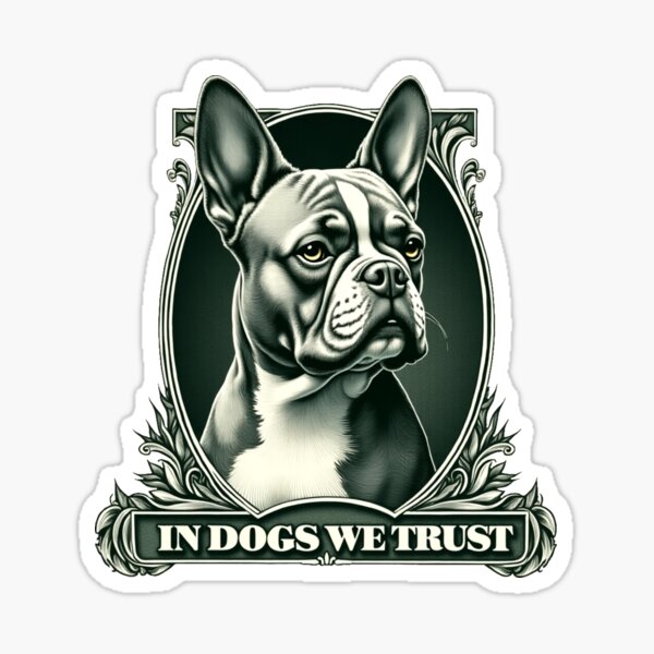 Item preview, Wir vertrauen auf die französische Bulldogge designed and sold by MichaeIRellov.
