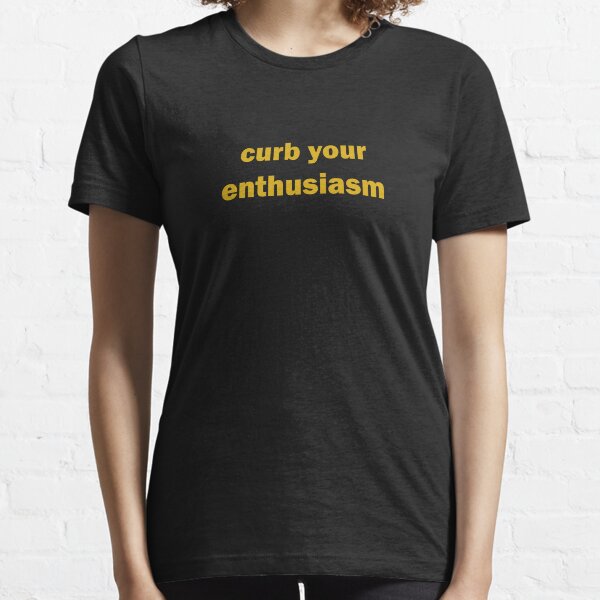 Curb Your Enthusiasm Larry David Essential T-Shirt