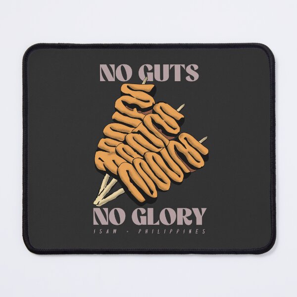 Item preview, ISAW NO GUTS NO GLORY FILIPINO STREET FOOD designed and sold by aydapadi.
