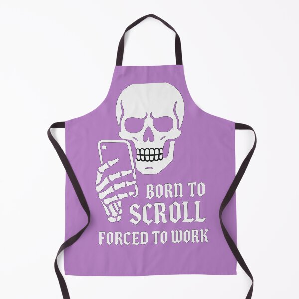 Item preview, Born to Scroll Forced to Work designed and sold by VividGraffiti.