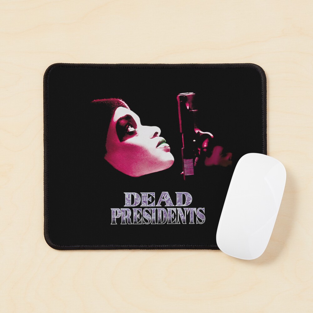 Dead Presidents