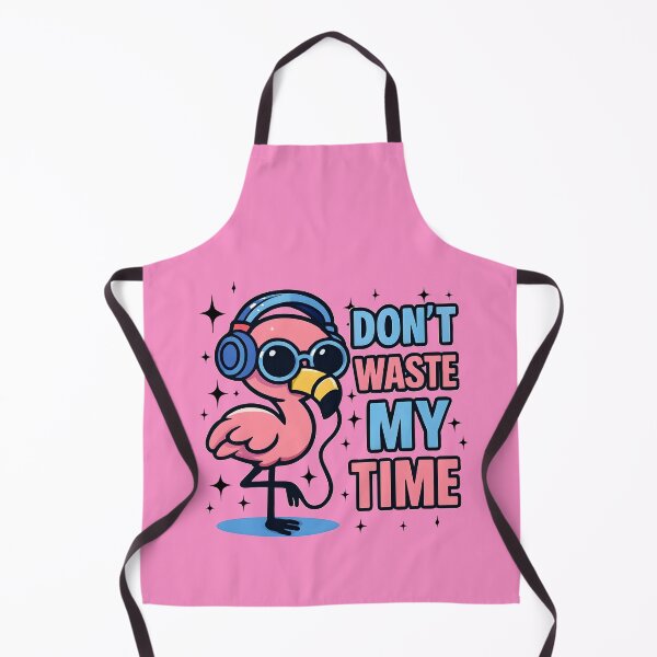 Item preview, Don't Waste My Time | Cool Flamingo with Headphones & Shades designed and sold by ArtNettie.