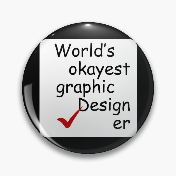 Item preview, Funny Graphic Design Joke Worst Designer Humor Black designed and sold by TackyTime.