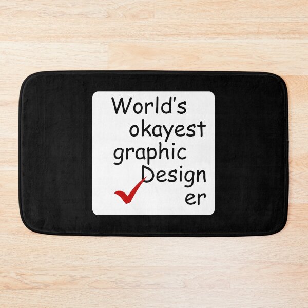 Item preview, Funny Graphic Design Joke Worst Designer Humor Black designed and sold by TackyTime.