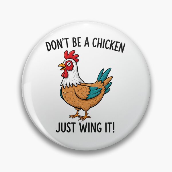 Item preview, Don't Be A Chicken Just Wing It! Funny Rooster Art designed and sold by Owcomm.