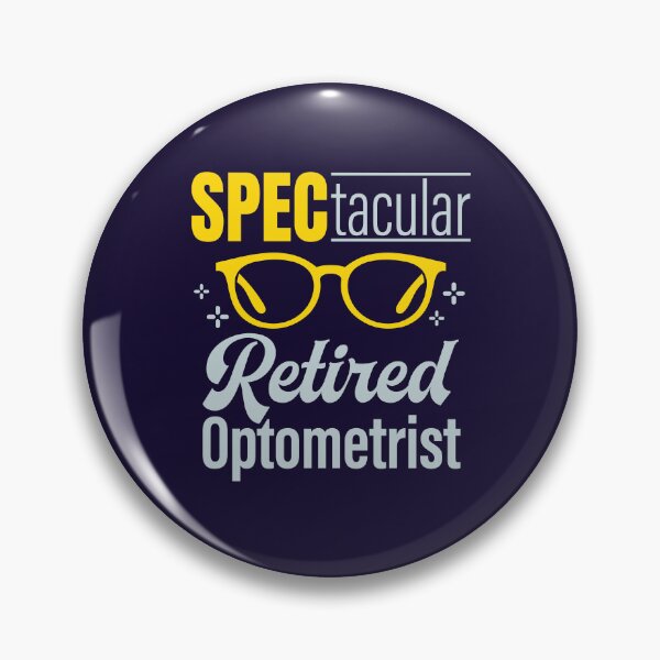 Item preview, Spectacular Retired Optometrist designed and sold by jaygo.
