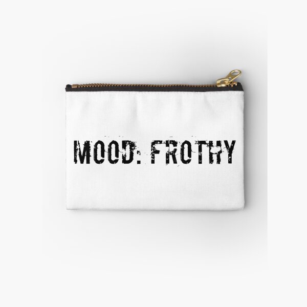 Item preview, Mood: Frothy designed and sold by Ninjacatoff.