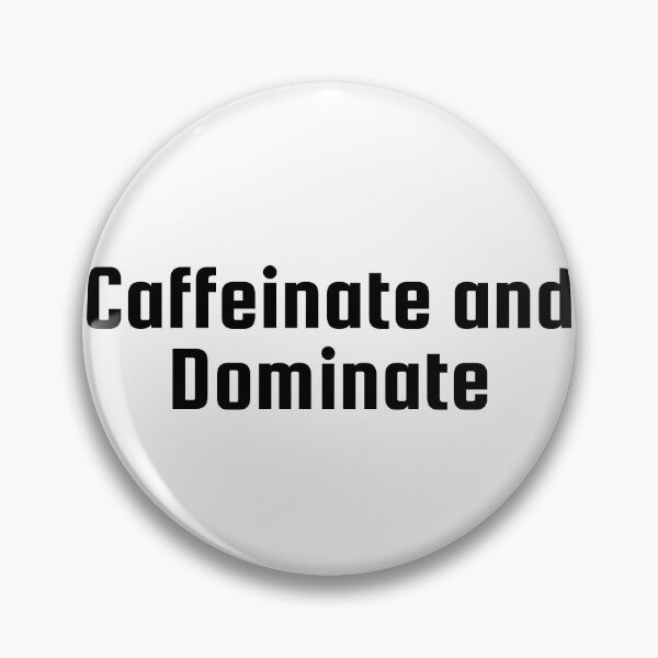 Artikelvorschau, Koffein und Dominanz entworfen und verkauft von Ninjacatoff.