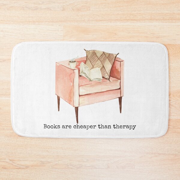 Item preview, "Books Are Cheaper Than Therapy" Book Lover Quote designed and sold by holaitssher.