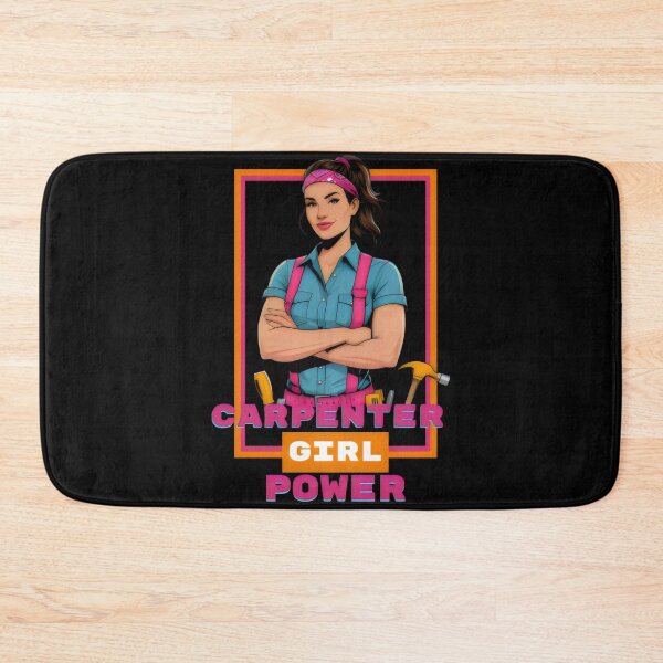 Item preview, Carpenter Girl Power designed and sold by yoyola999.