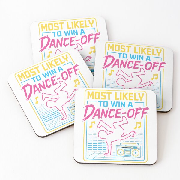 Item preview, Most likely to win a dance-off designed and sold by PixeledCraft.