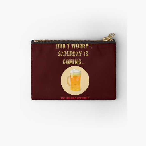 Item preview, Saturday is Coming - Drink beer responsibly  designed and sold by Pino 'Delfino' Esposito.