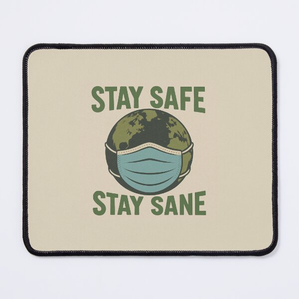 Item preview, Stay Safe, Stay Sane - Global Health Awareness Design designed and sold by Amelia Design.