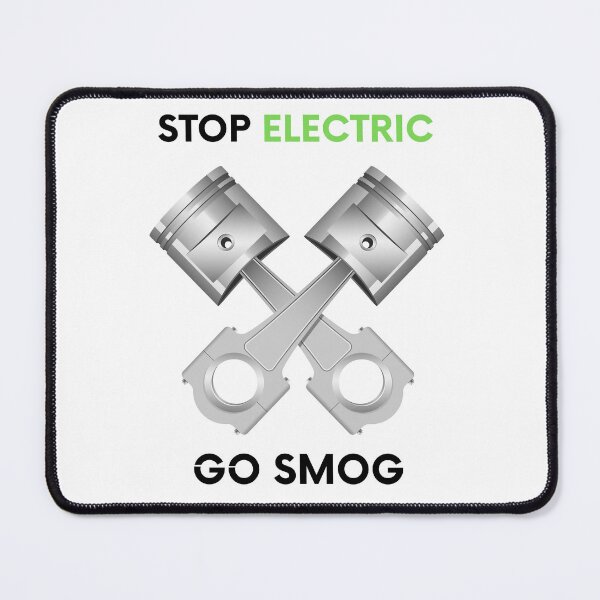 Item preview, Stop Electric Go Smog designed and sold by JakeT84.