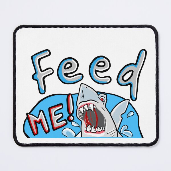 Item preview, Funny hungry Shark screaming feed me! designed and sold by CoolQueenKitty_Studios.