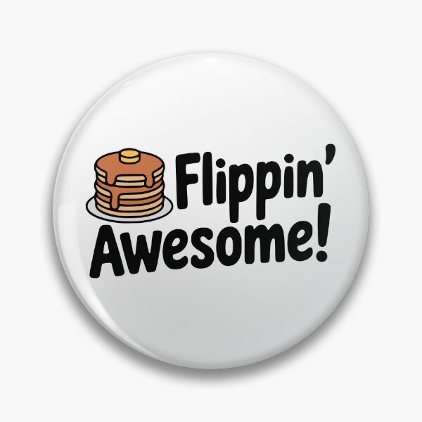 Item preview, Flippin' Awesome! Cute Pancake Pun designed and sold by PMCreative.