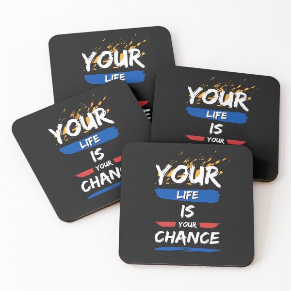 Item preview, Your life is your chance designed and sold by lnfluitive.