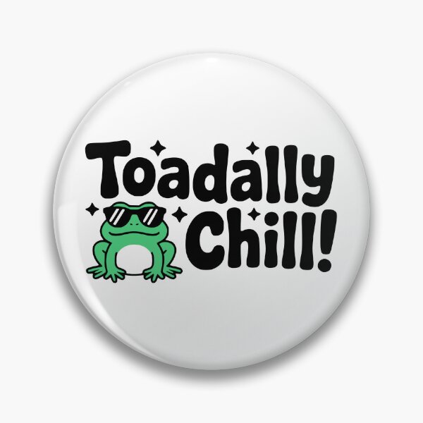 Item preview, Toadally Chill! Cute Toad Pun designed and sold by PMCreative.