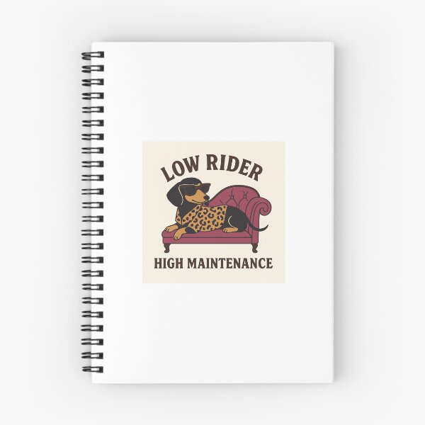 Item preview, Low Rider - High Maintenance designed and sold by SassySausageCo.