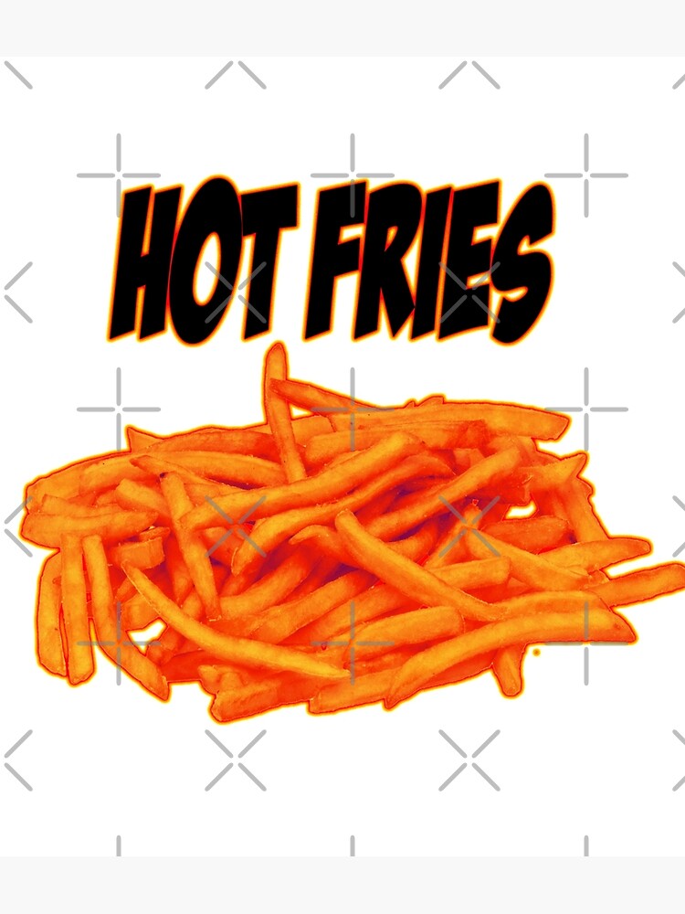 "Hot Fries Large" Poster for Sale by LVIdeasFactory Redbubble