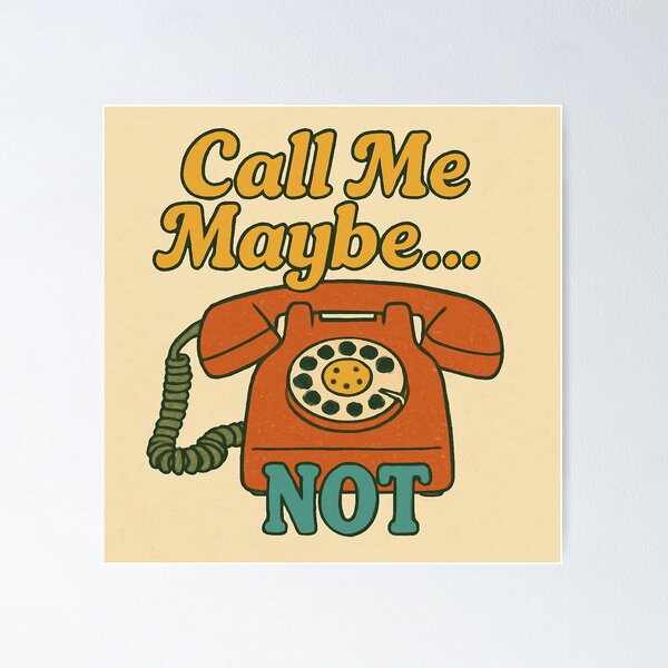 Item preview, Call Me Maybe... Not - Retro Phone Humor  designed and sold by Amelia Design.
