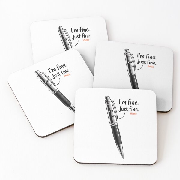 Item preview, I'm Fine. Just Fine. designed and sold by WhimWiz.