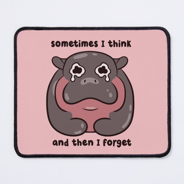 Item preview, sometimes i think but then i forget pygmy hippo  designed and sold by kaybowzie.