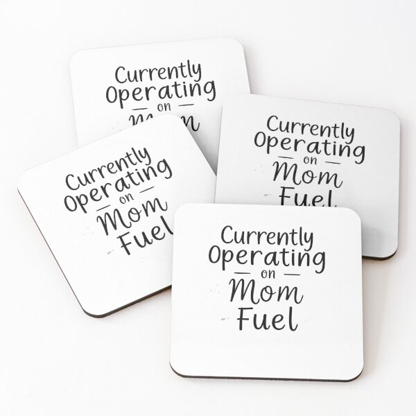 Item preview, Currently Operating on Mom Fuel designed and sold by kmackenzie96.