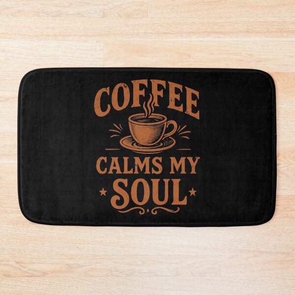 Item preview, Coffee Calms My Soul Gift For Caffeine Lovers designed and sold by BoggsNicolasArt.