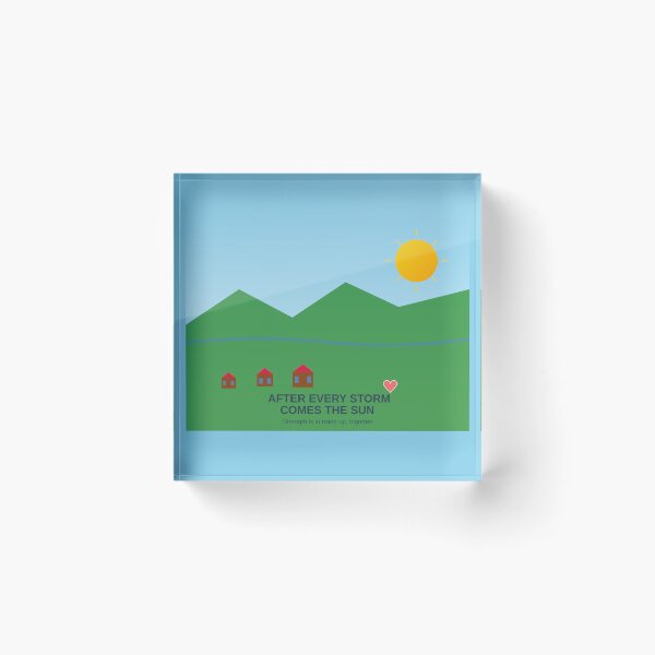 Item preview, After Every Storm Comes The Sun - Motivational Flood Recovery Message designed and sold by Pickmash.