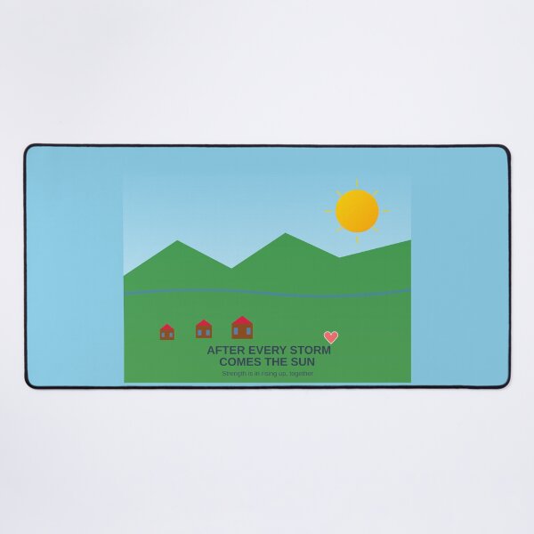 Item preview, After Every Storm Comes The Sun - Motivational Flood Recovery Message designed and sold by Pickmash.