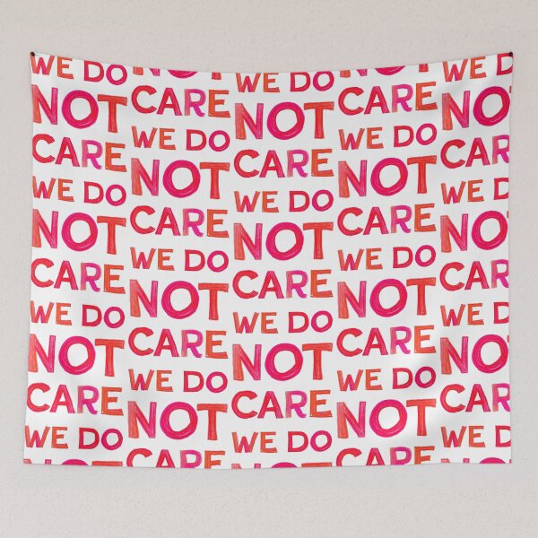 Item preview, We Do Not Care  designed and sold by Zab Butler Design.