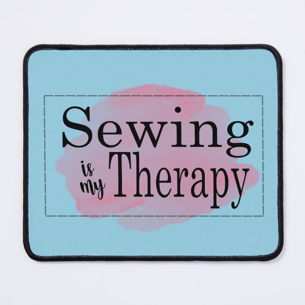Item preview, Sewing is My Therapy - Black designed and sold by MarigoldandLily.