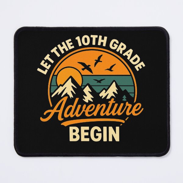 Item preview, Let the 10th Grade Adventure Begin Graphic designed and sold by JerdbordinShop.
